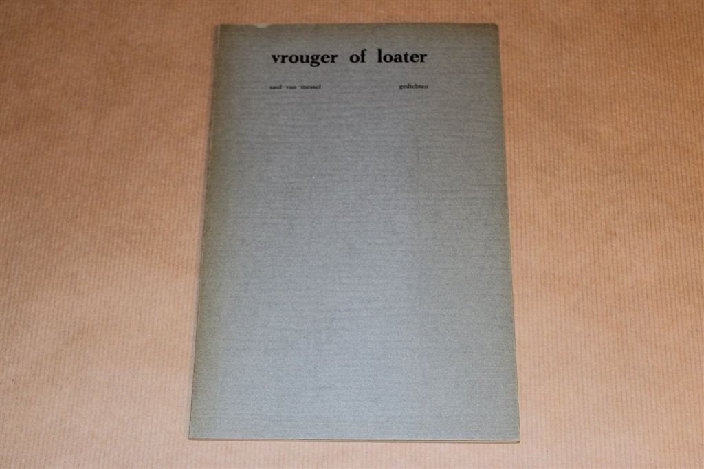Vrouger of Loater [1969] — Groningse Gedichten van Messel, Ophalen of Verzenden, Gelezen