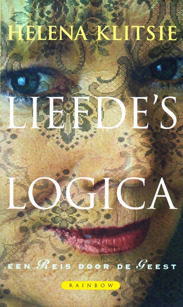 Liefde's Logica - Helena Klitsie / 9789041702418, Boeken, Achtergrond en Informatie, Spiritualiteit algemeen, Helena Klitsie, Ophalen of Verzenden