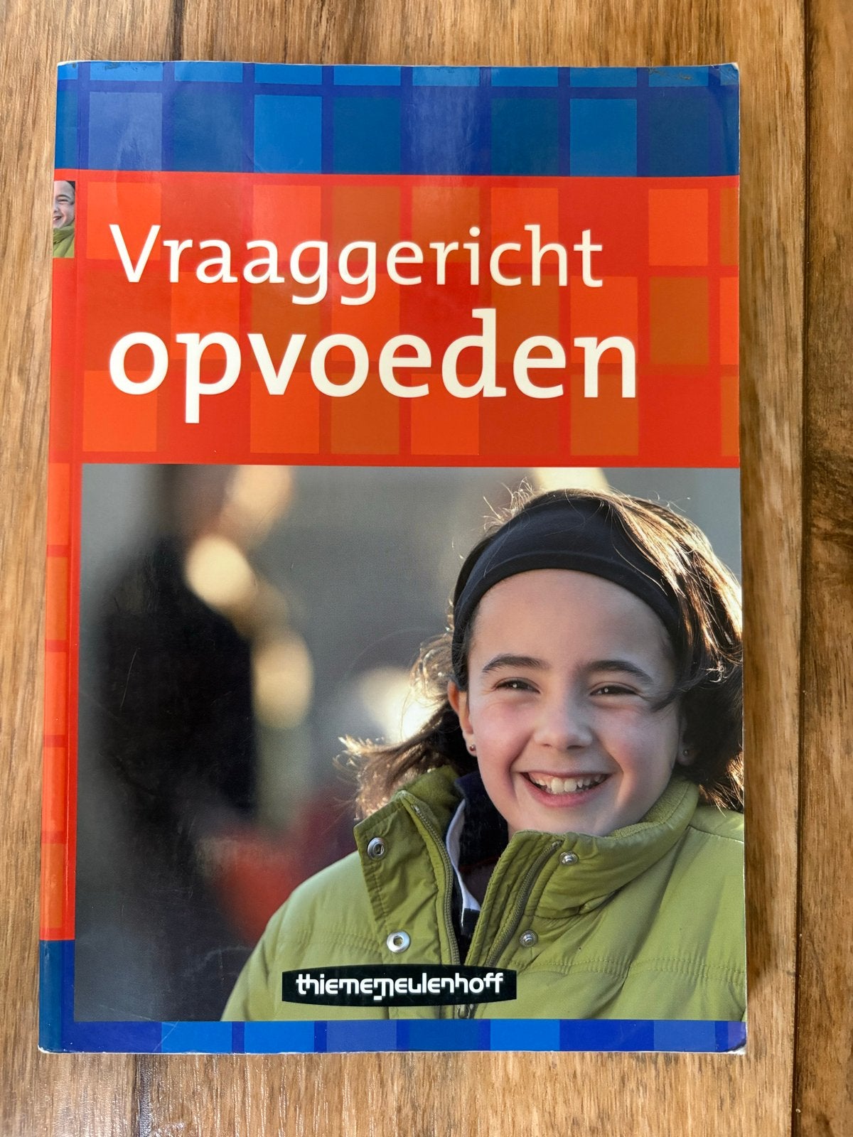 Vraaggericht opvoeden - Thiememeulenhoff, Ophalen of Verzenden, Gamma, Gelezen, HBO