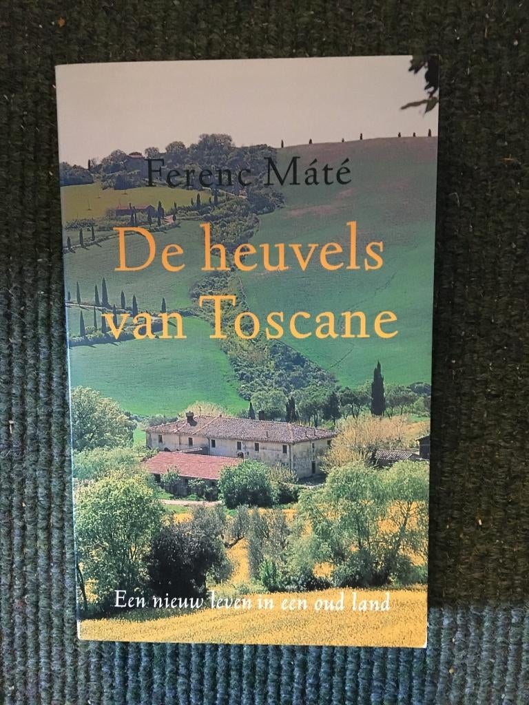 De Heuvels van Toscane ; door Ference Maite' #Italie, Boeken, Reisverhalen, Zo goed als nieuw, Europa, Ophalen of Verzenden