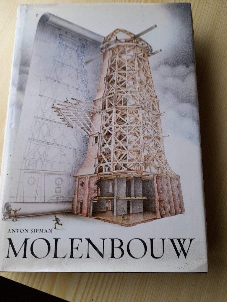 Boek MOLEN BOUW anton Sipman, Ophalen of Verzenden, Beta, HBO