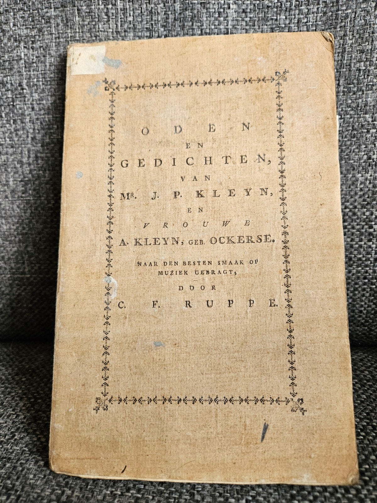Oden en Gedichten van Kleyn en Ockerse (1788), Verzenden, Mr. J.P. Kleyn en Vrouwe A. Kleyn, geb. Ockerse