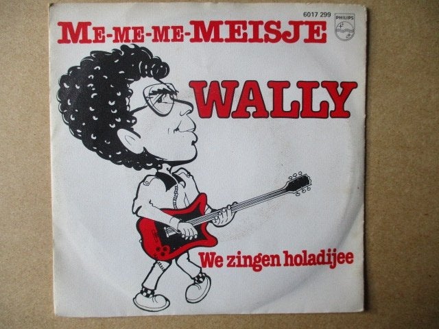 s0664 wally - me-me-me-meisje, Ophalen, Gebruikt, 7 inch, Overige genres