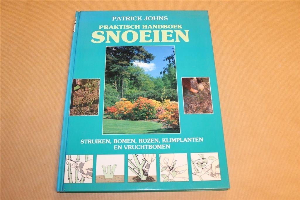 Praktisch Handboek Snoeien — Bomen & Struiken & Meer, Boeken, Ophalen of Verzenden, Gelezen, Bloemen, Planten en Bomen
