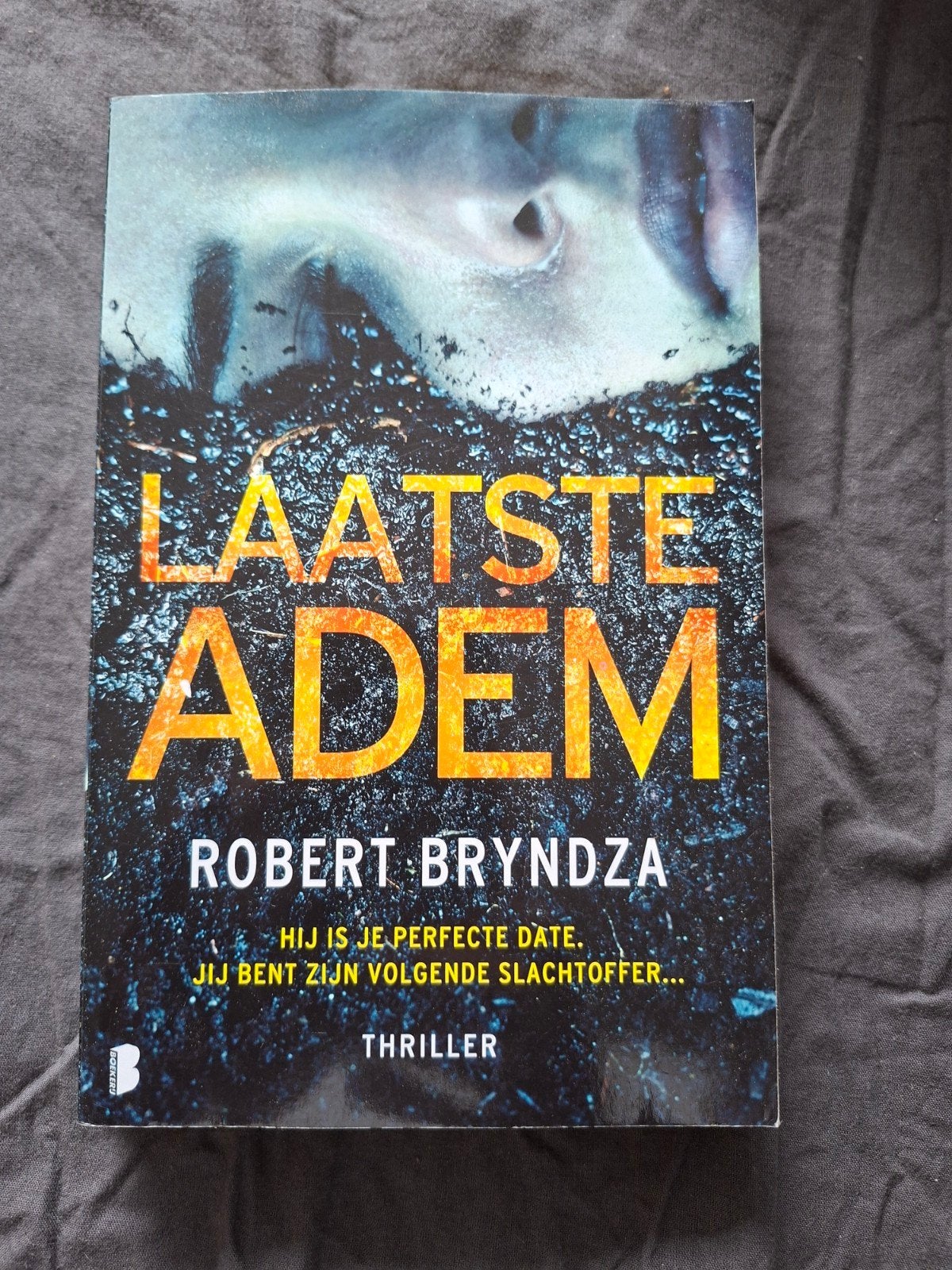 Laatste Adem - Robert Bryndza (Thriller), Ophalen of Verzenden, Zo goed als nieuw, Robert Bryndza, Europa overig