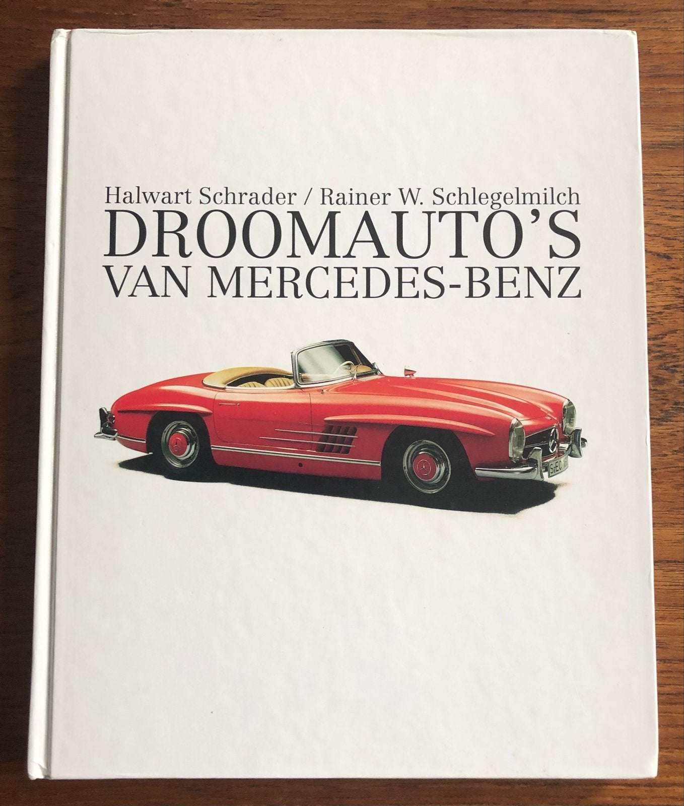 Droomauto's van Mercedes-Benz - Halwart Schrader, Boeken, Ophalen of Verzenden, Zo goed als nieuw, Mercedes
