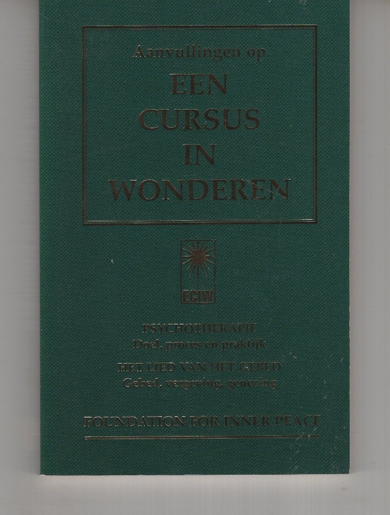 Aanvullingen op een cursus in wonderen, Boeken, Ophalen of Verzenden, Zo goed als nieuw, Spiritualiteit algemeen, Achtergrond en Informatie