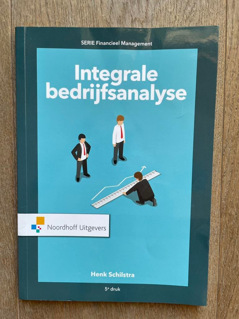 Henk Schilstra - Integrale bedrijfsanalyse 9789001889104, Ophalen of Verzenden, Beta, Zo goed als nieuw, HBO