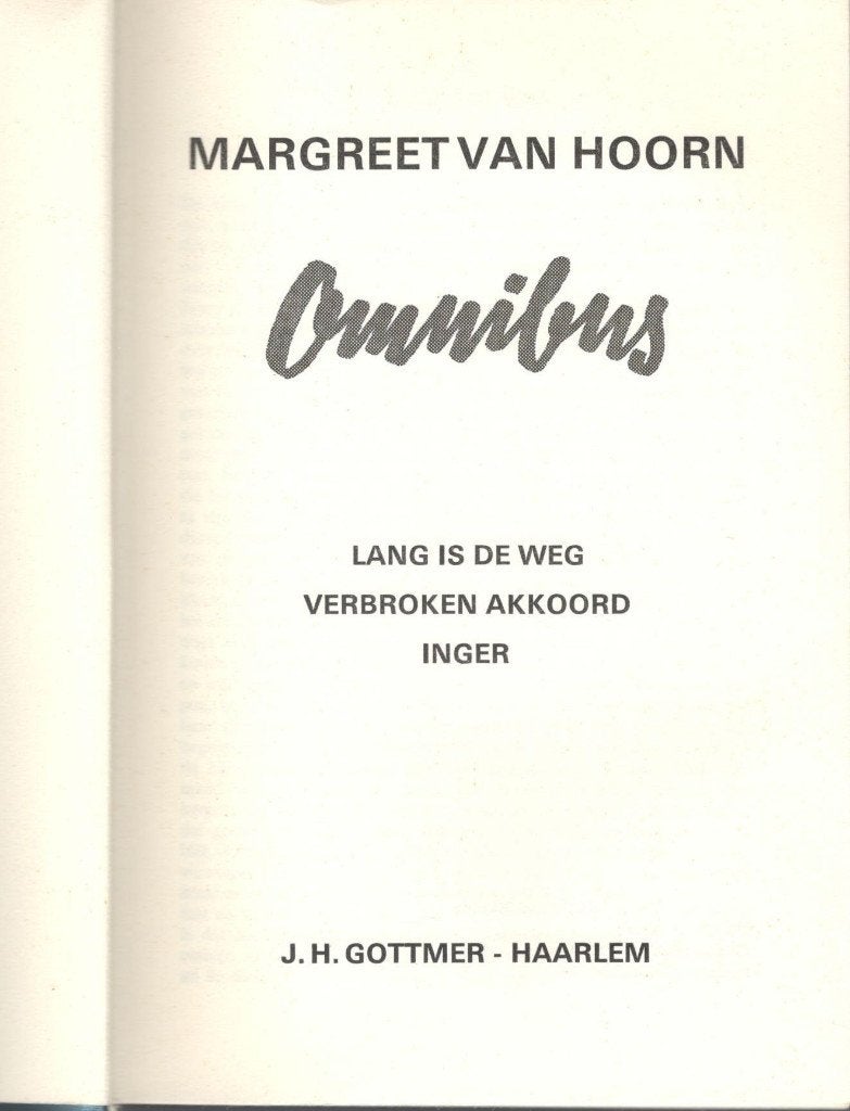 Margreet van Hoorn Omnibus. [Lang is de weg ea.], Ophalen of Verzenden, Gelezen