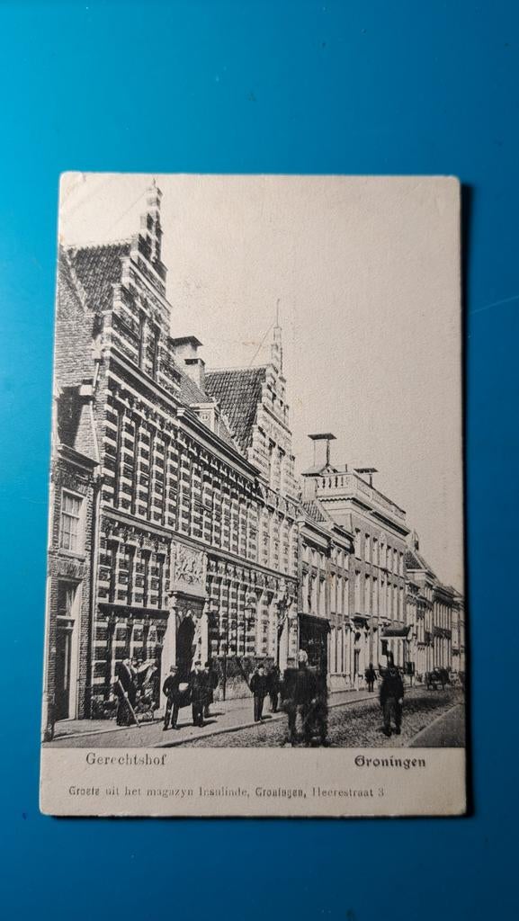 Groningen Gerechtshof Magazijn Insulinde Heerestraat 3, Ophalen of Verzenden, Voor 1920, Ongelopen, Groningen