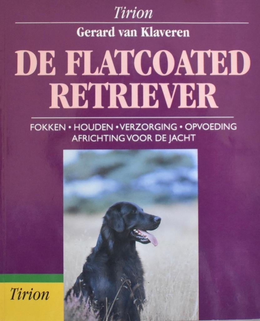Gerard van Klaveren: De Flatcoated Retriever, Ophalen of Verzenden, Zo goed als nieuw, Honden