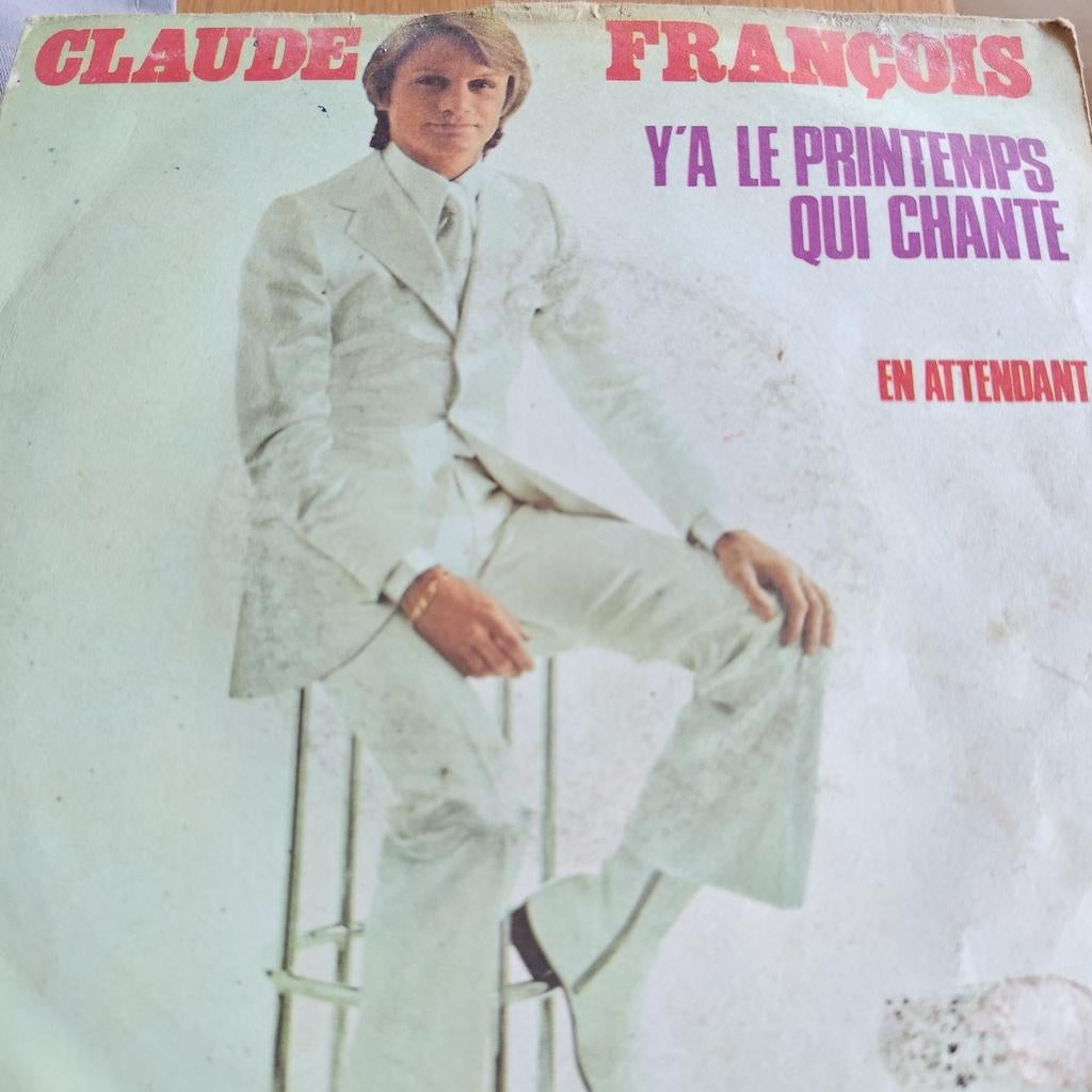 Claude François - Y'a Le Printemps Qui Chante - Single, Cd's en Dvd's, Vinyl Singles, Gebruikt, 7 inch, Single, Ophalen of Verzenden