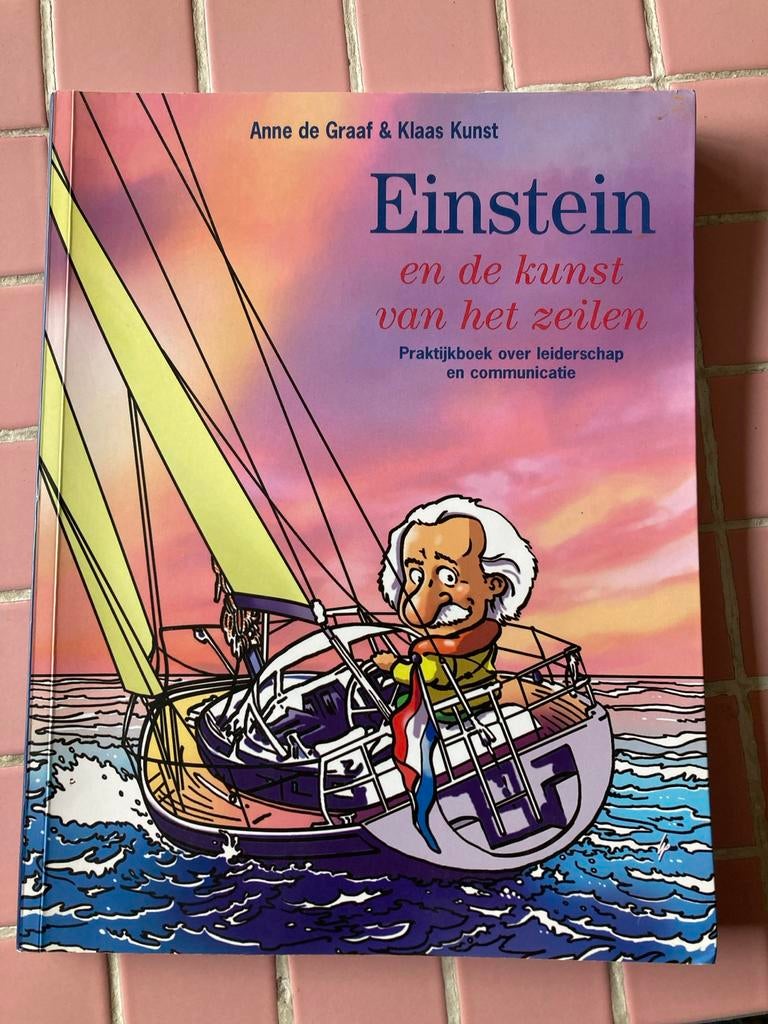 Einstein en de kunst van het zeilen - Anne de Graaf, Ophalen of Verzenden, Gelezen, Overige onderwerpen