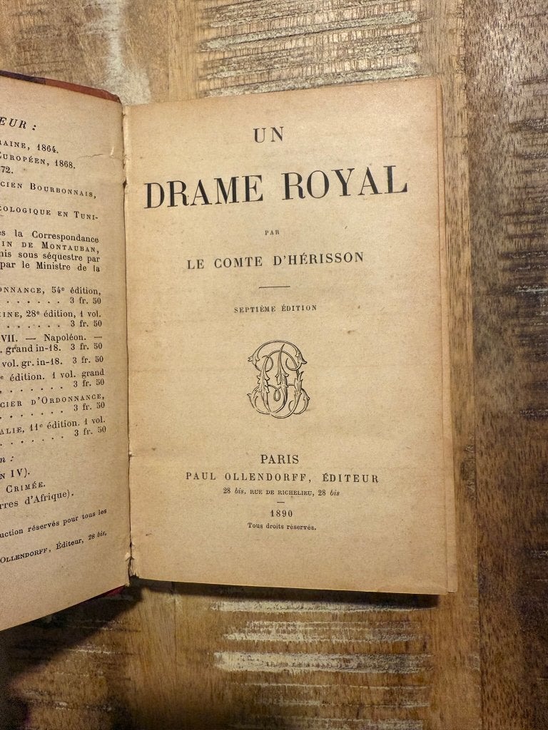UN DRAME ROYAL. - LE COMTE D'HERISSON - 1890, Ophalen of Verzenden, Le comte d'hérisson