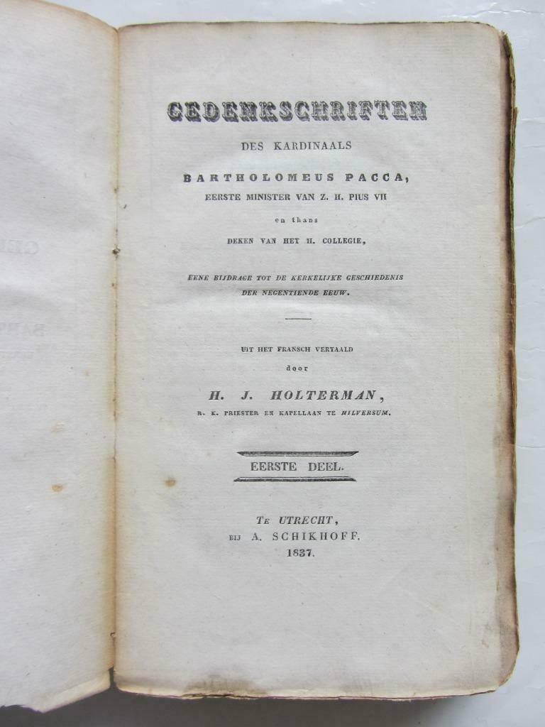 Gedenkschriften des kardinaals Bartholomeus Pacca, Antiek en Kunst, Antiek | Boeken en Bijbels, Ophalen of Verzenden