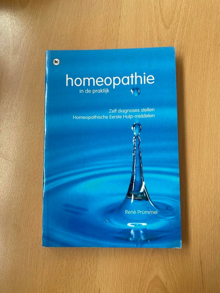 Homeopathie in de praktijk - René Prümmel (Nette staat), Ophalen of Verzenden, Zo goed als nieuw