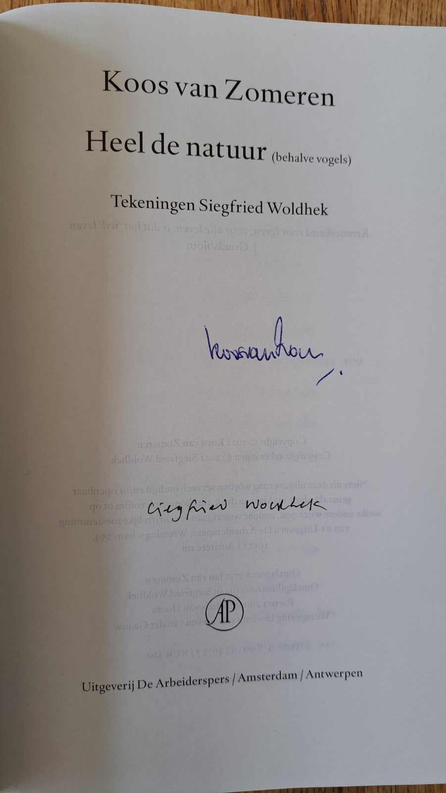 Koos van Zomeren [S.Woldhek]- Heel de natuur. GESIGNEERD!, Ophalen of Verzenden, Zo goed als nieuw, Natuur algemeen, Koos van Zomeren