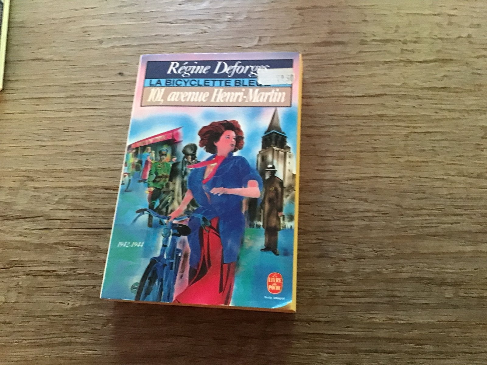 La Bicyclette Bleue T.2 ; 101, Avenue Henri-Martin, 1942-194, Boeken, Ophalen of Verzenden, Nieuw, Régine Deforges, Europa overig