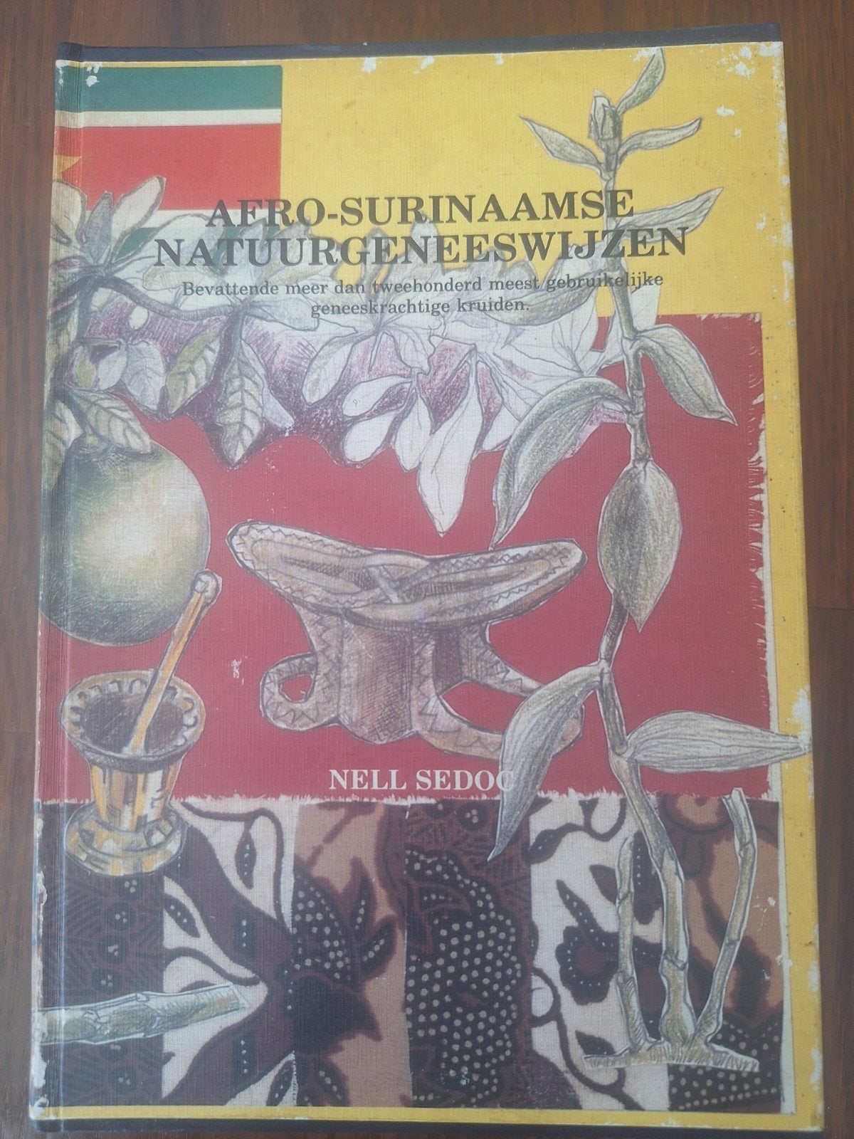 Afro-Surinaamse natuurgeneeswijzen, Nell Sedoc, Ophalen of Verzenden, Zo goed als nieuw, Gezondheid en Conditie