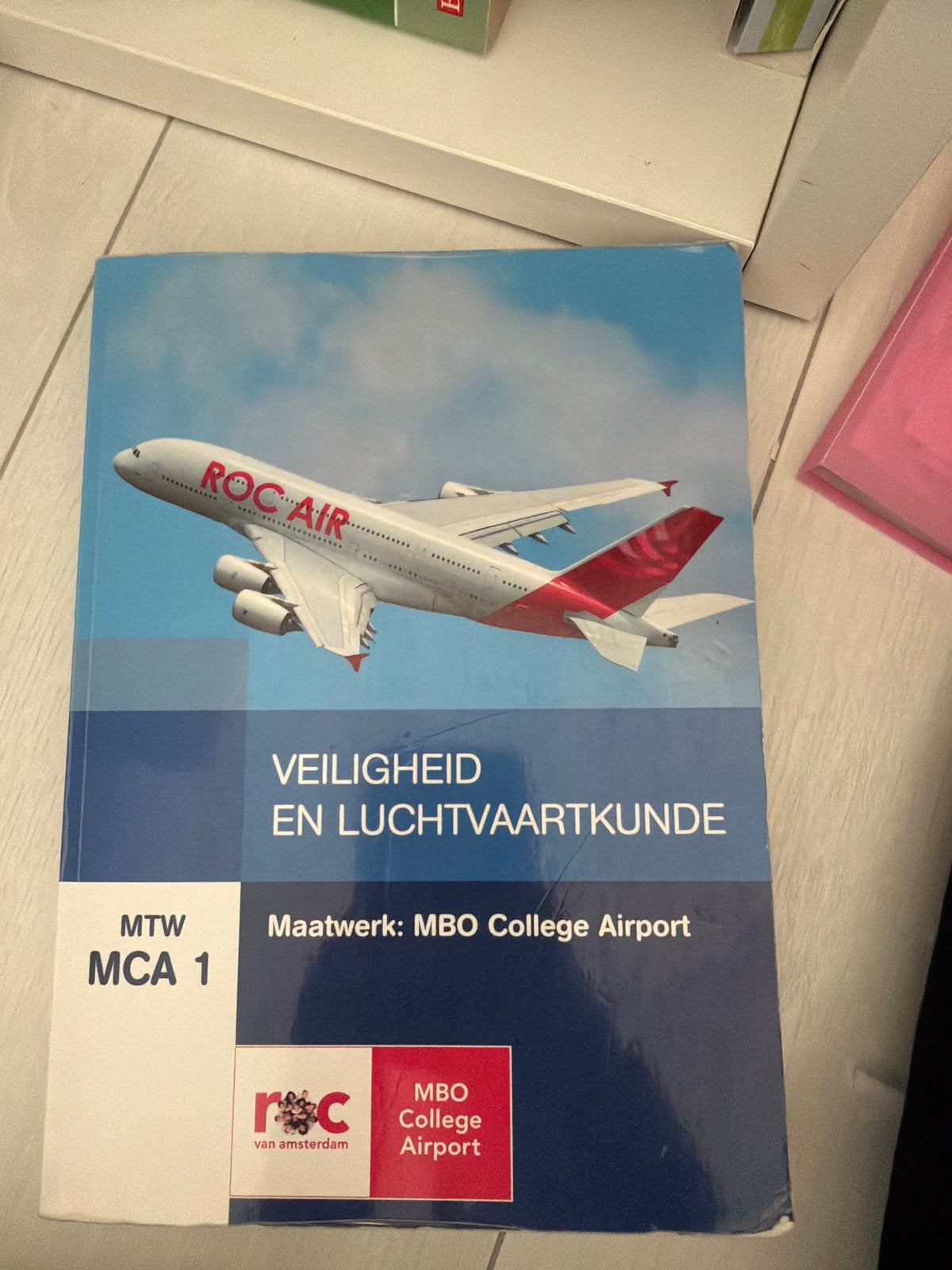 Veiligheid en Luchtvaartkunde - MBO College Airport, Boeken, Ophalen, Beta, Zo goed als nieuw, MBO