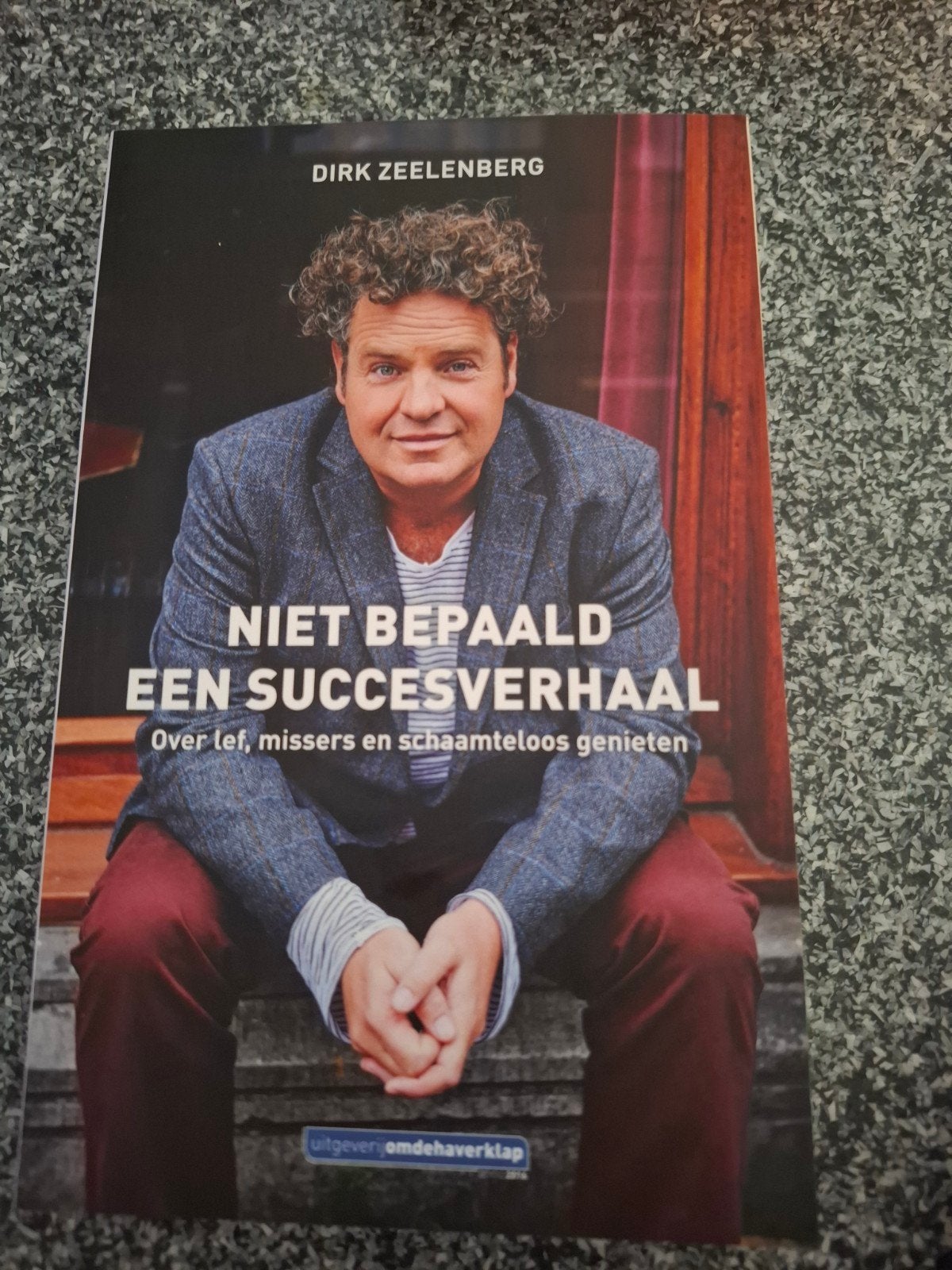 Niet Bepaald Een Succesverhaal - Dirk Zeelenberg, Ophalen of Verzenden, Zo goed als nieuw, Dirk Zeelenberg, Nederland