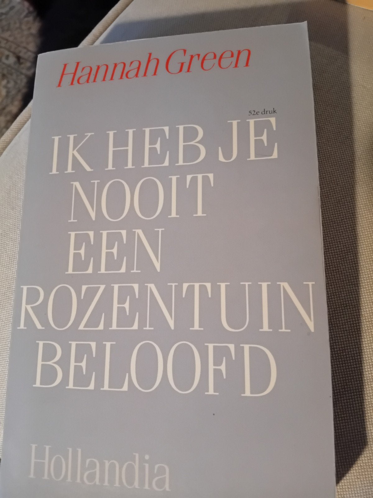 Ik heb je nooit een rozentuin beloofd - Hannah Green, Ophalen of Verzenden, Gelezen, Hannah Green, Nederland