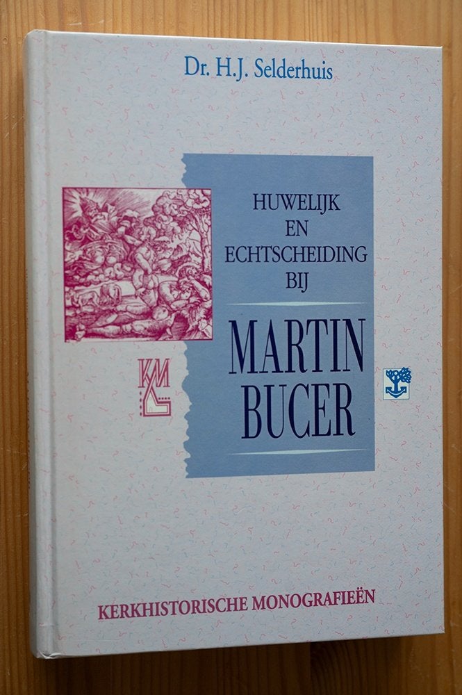 Boek Huwelijk en echtscheiding bij Martin Bucer, Boeken, Ophalen of Verzenden, Zo goed als nieuw, H.J. Selderhuis, Christendom | Protestants
