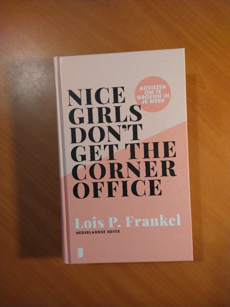 Frankel, Lois P. Nice girls don't get the corner office, Boeken, Ophalen of Verzenden, Beta, Zo goed als nieuw, HBO