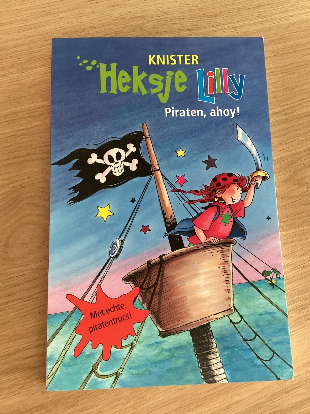 Heksje Lilly: Piraten, ahoy! Met echte piratentrucs!, Ophalen of Verzenden, Zo goed als nieuw, Fictie algemeen