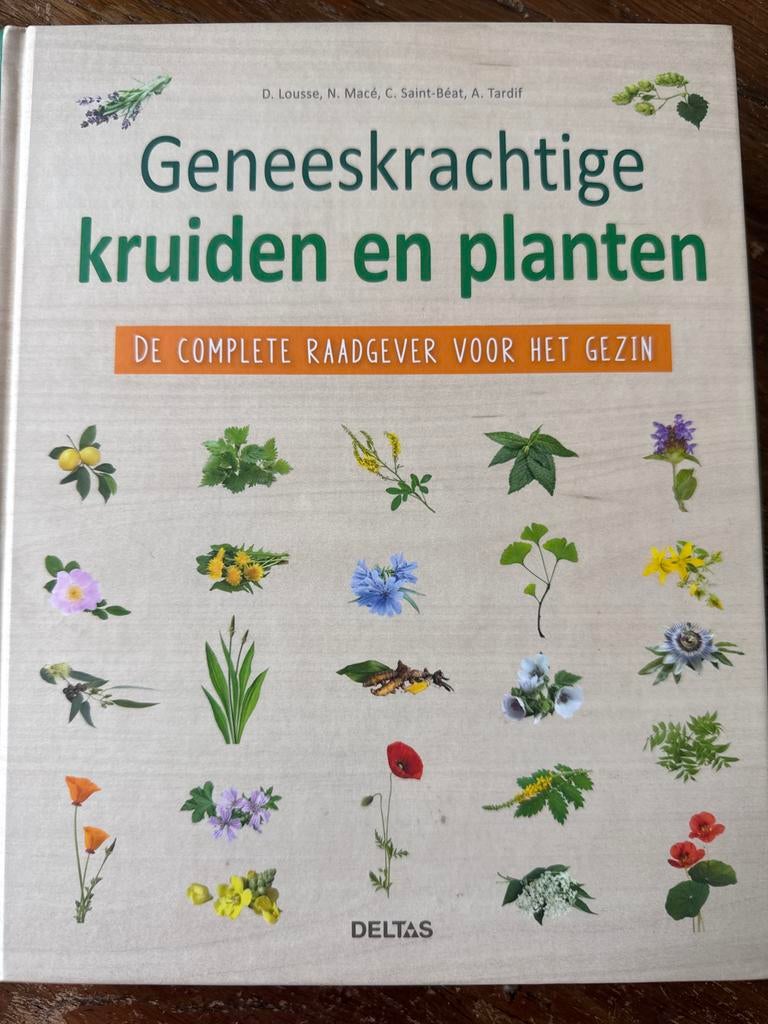 Geneeskrachtige kruiden en planten: Complete raadgever, Boeken, Ophalen of Verzenden, Zo goed als nieuw, Kruiden en Alternatief