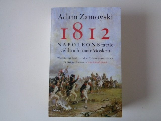 10406-12-2 Napoleons fatale veldtocht naar Moskou, Ophalen of Verzenden, Zo goed als nieuw, Europa