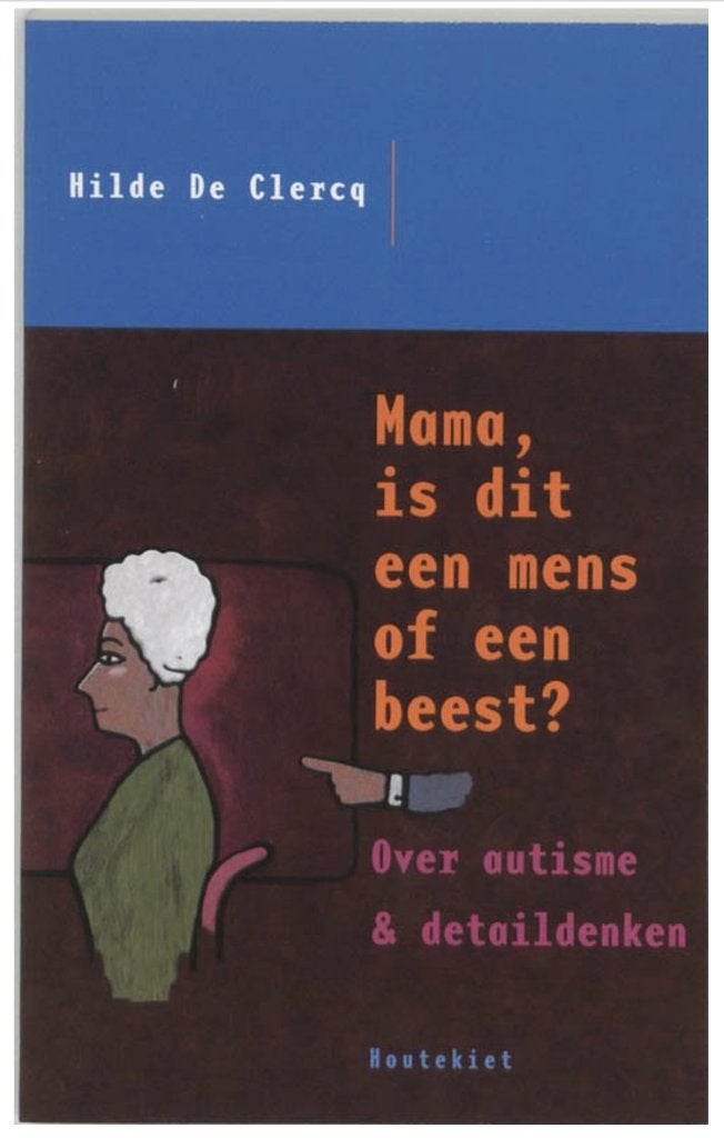 Mama, is dat een mens of een beest? (over autisme), Boeken, Ophalen of Verzenden, Zo goed als nieuw