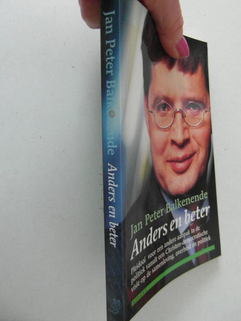 Anders en beter,  Jan Peter Balkenende, Ophalen of Verzenden, Zo goed als nieuw, Politiek en Staatkunde, Nederland