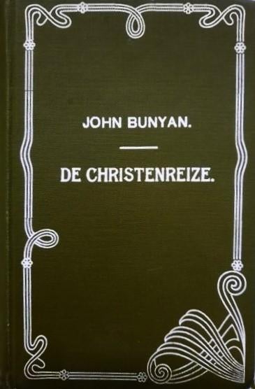 Bunyan - De Christenreize naar de eeuwigheid., Ophalen