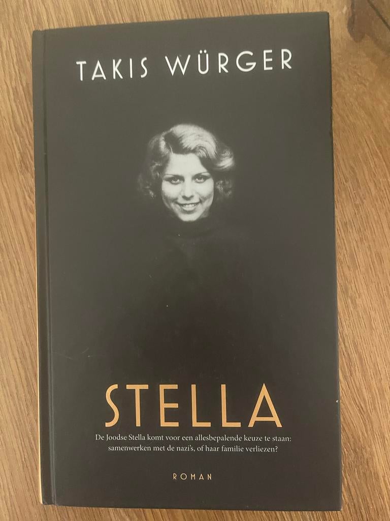 Stella - Takis Würger (Roman), Ophalen of Verzenden, Zo goed als nieuw