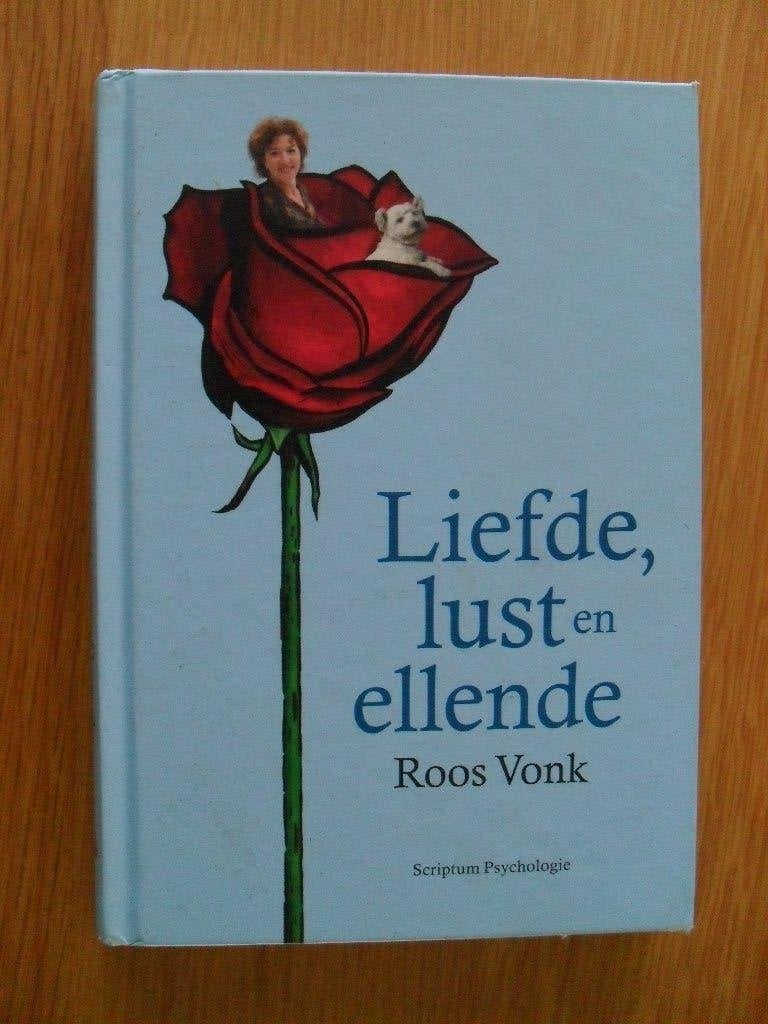 Liefde, lust en ellende van Roos Vonk, Ophalen of Verzenden, Gelezen