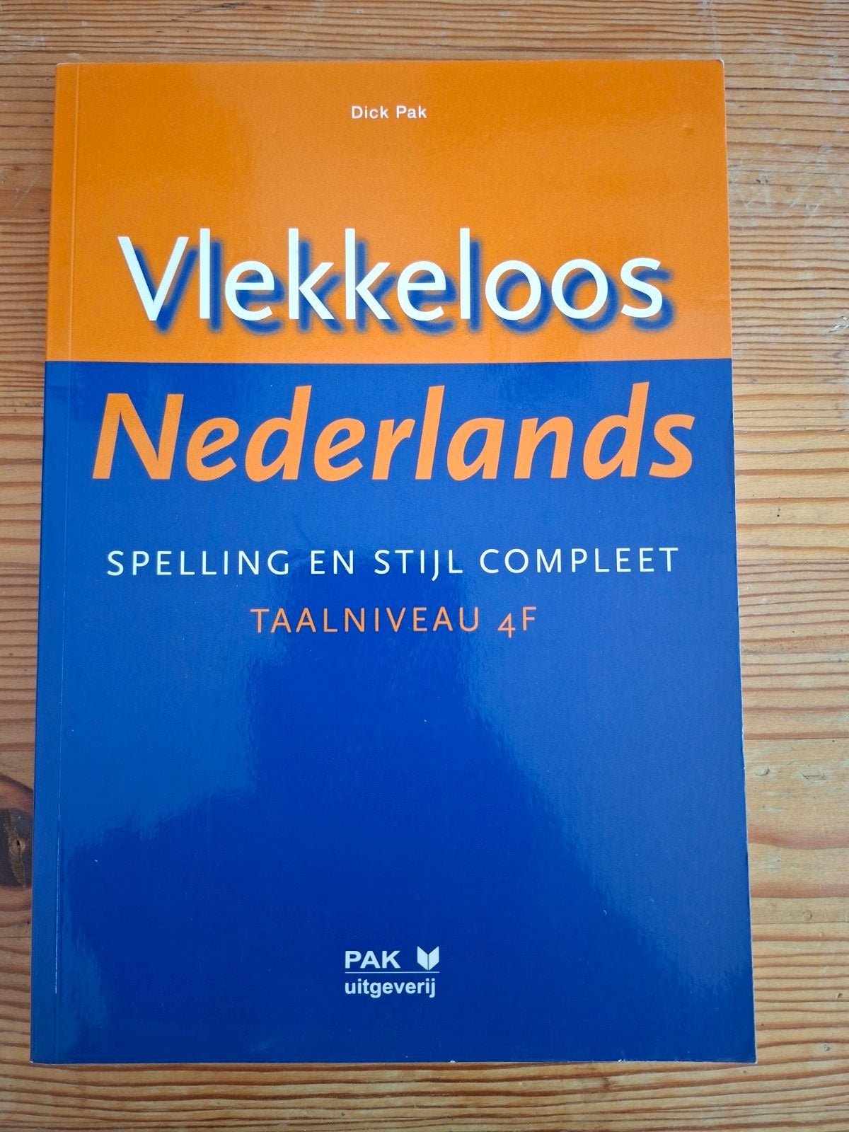 Vlekkeloos Nederlands - Taalniveau 4F, Boeken, Zo goed als nieuw, Alpha, Dick Pak, HBO
