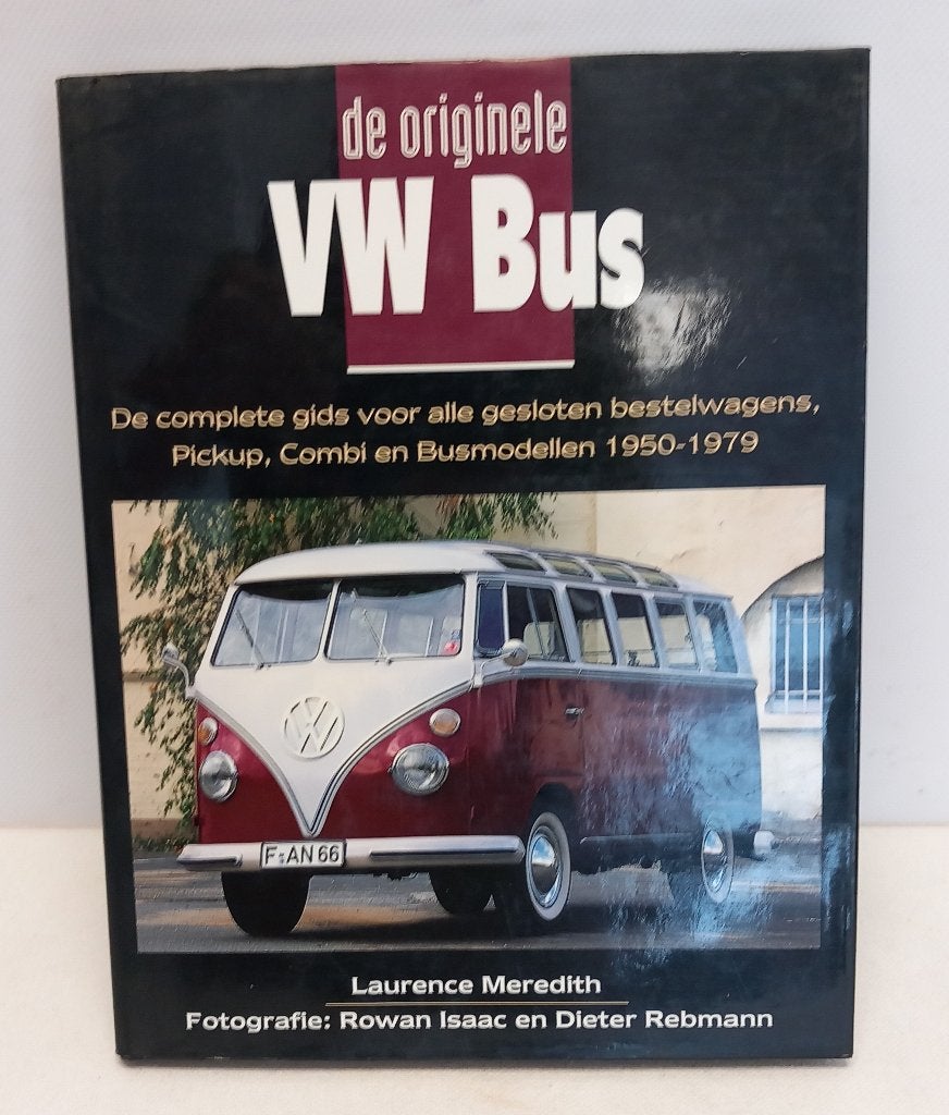 De originele VW Bus - Gids 1950-1979, Boeken, Auto's | Boeken, Laurence Meredith, Ophalen of Verzenden, Zo goed als nieuw, Volkswagen