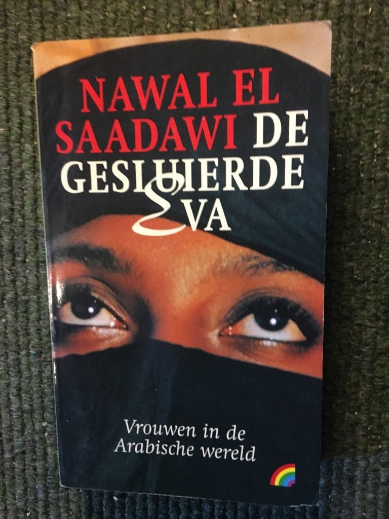 De Gesluierde Eva; door Nawal El Saadawi #Emancipatie, Gelezen, Nawal El Saadawi, Maatschappij en Samenleving, Ophalen of Verzenden
