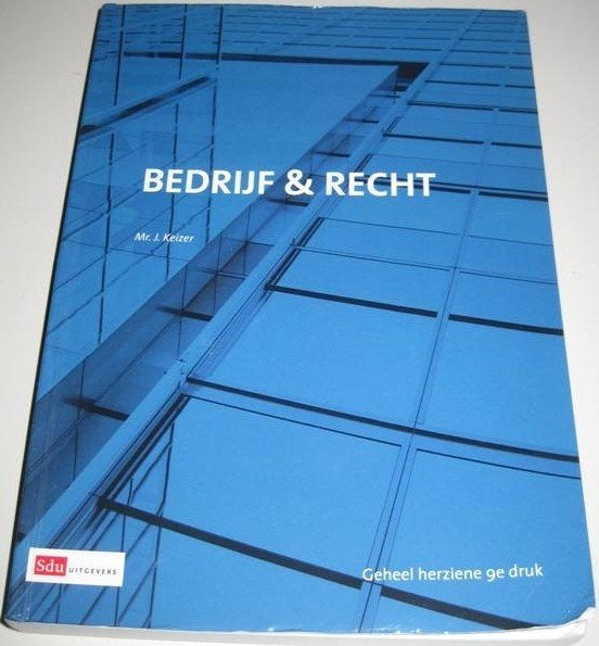 Keizer, J. *** BEDRIJF EN RECHT ***, Ophalen of Verzenden, Zo goed als nieuw, Management, Keizer, J.