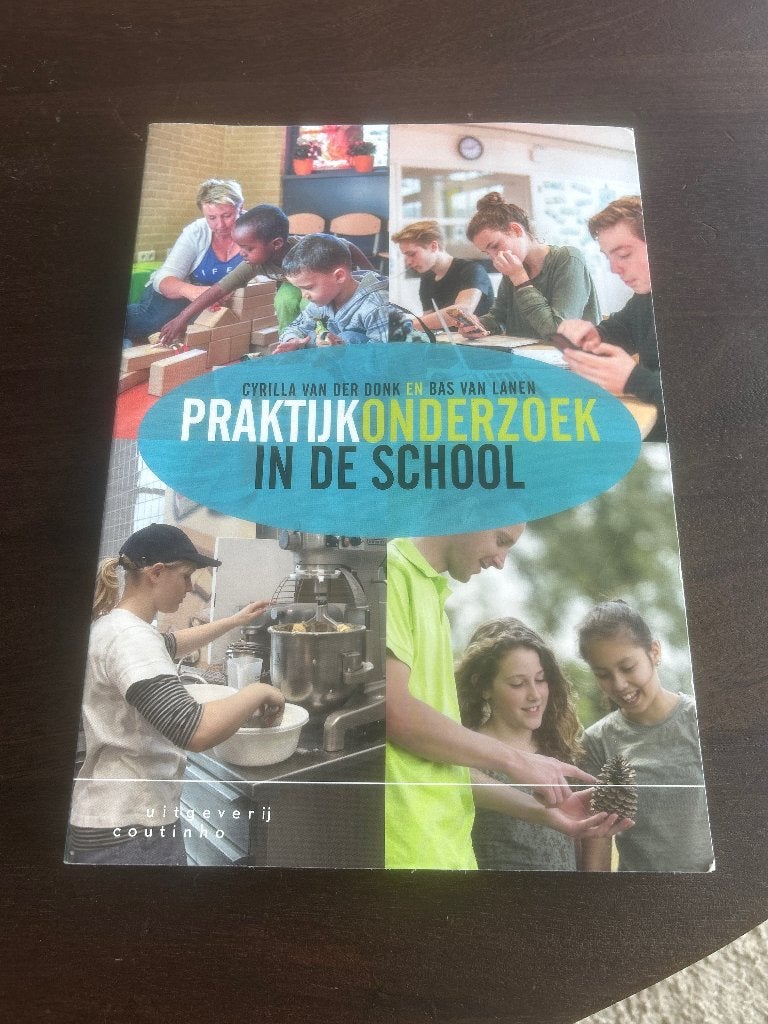 Praktijk onderzoek in de school, Zo goed als nieuw, Cyrilla van der Donk; Bas van Lanen, Alpha, HBO