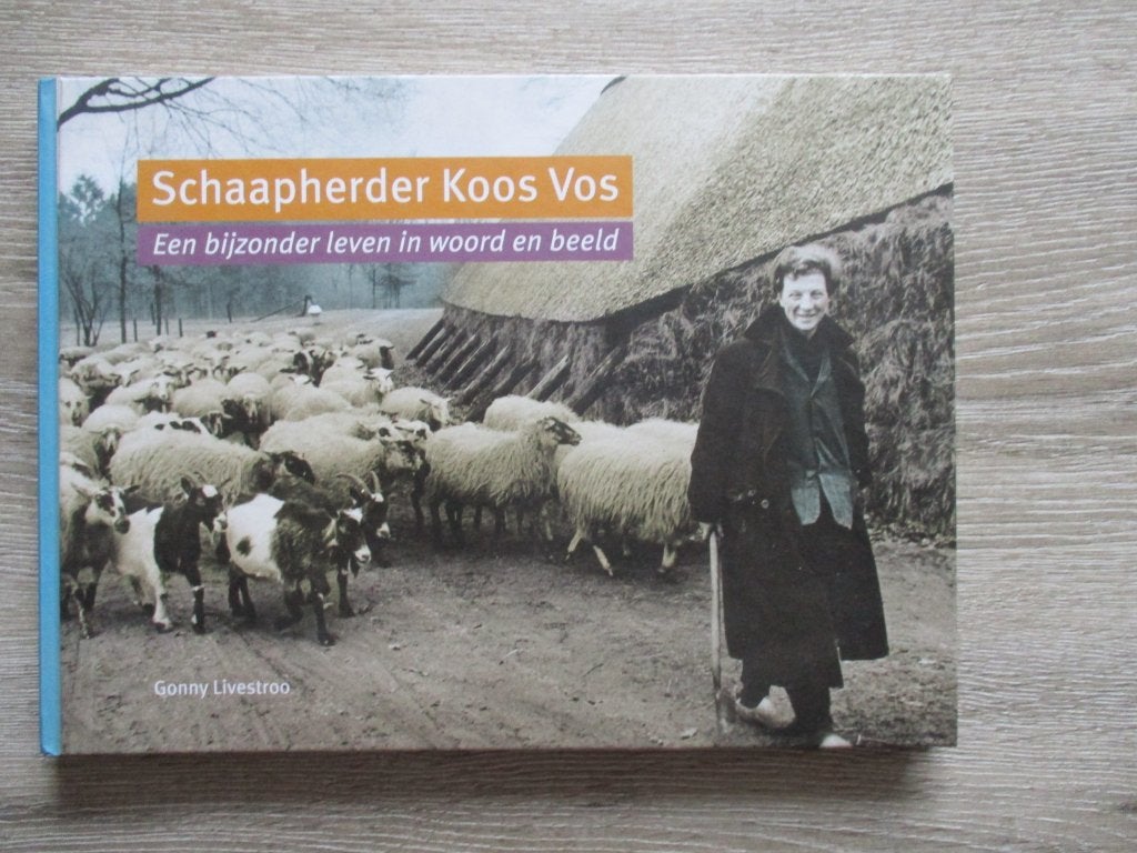 Schaapherder Koos Vos. Een bijzonder leven in woord en bee, Ophalen of Verzenden, Gelezen, Overige