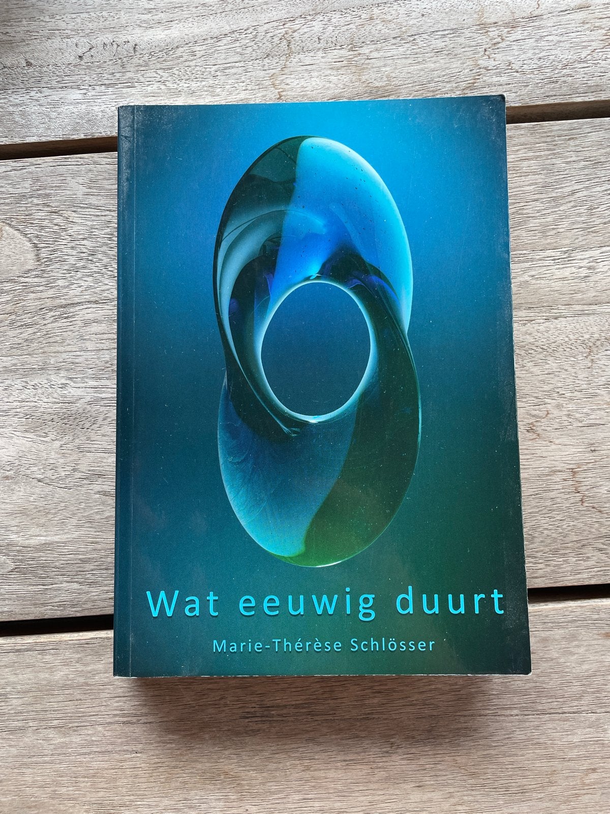 Marie-Thérèse Schlösser - Wat eeuwig duurt, Ophalen of Verzenden, Zo goed als nieuw, Marie-Thérèse Schlösser