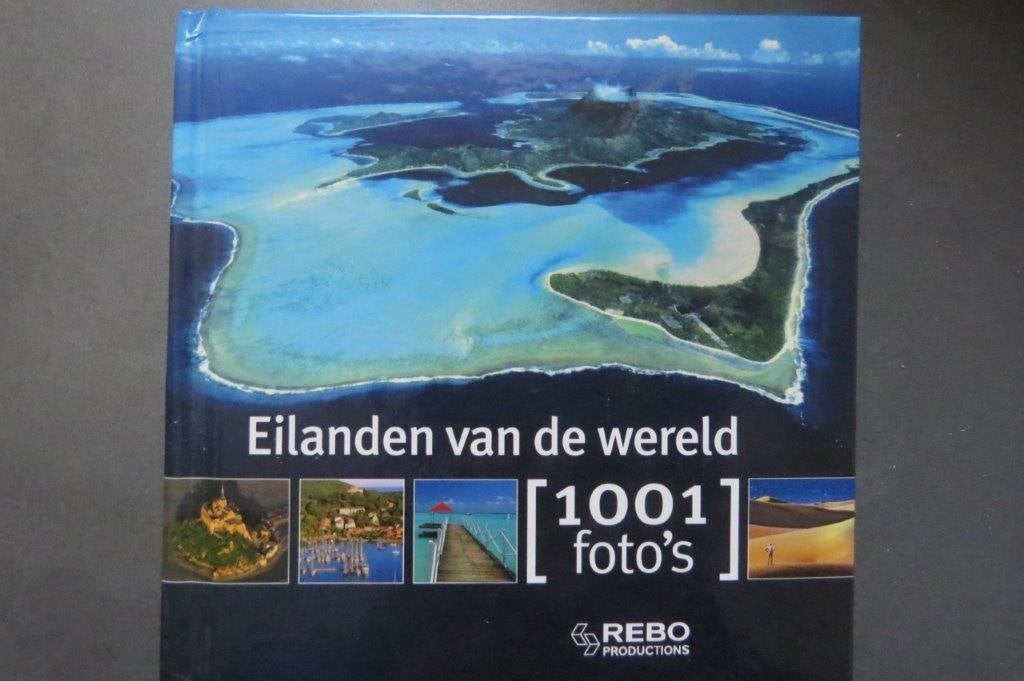 Boek: 1001 foto's, Eilanden van de Wereld, Ophalen of Verzenden, Gelezen, Overige gebieden