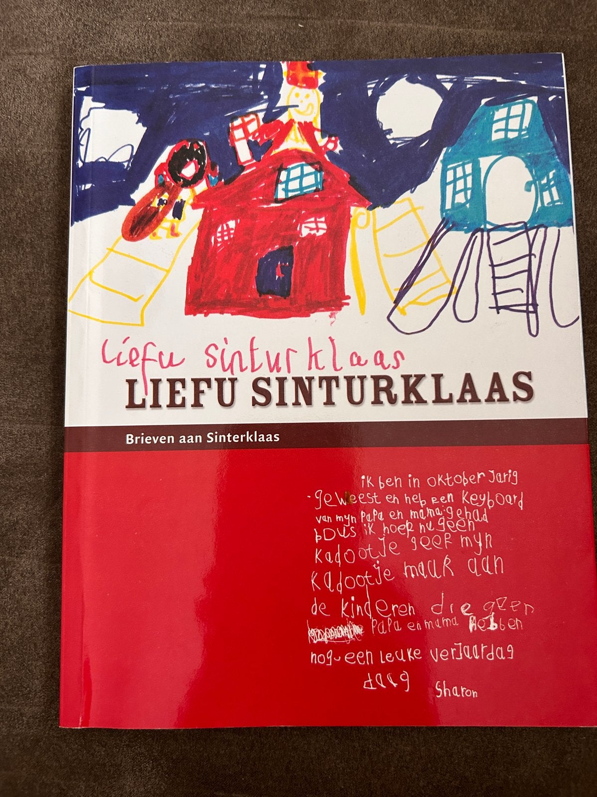 Liefu Sinterklaas - Brieven aan Sinterklaas, Ophalen of Verzenden, Zo goed als nieuw, Non-fictie