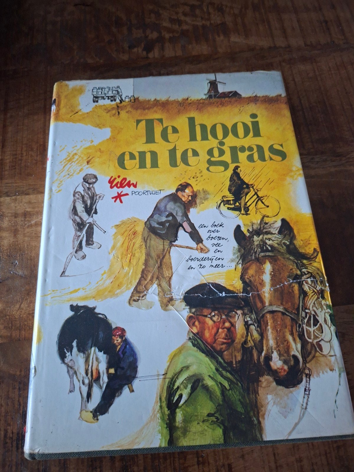 te hooi en te gras, Ophalen of Verzenden, Gelezen, Rien Poortvliet
