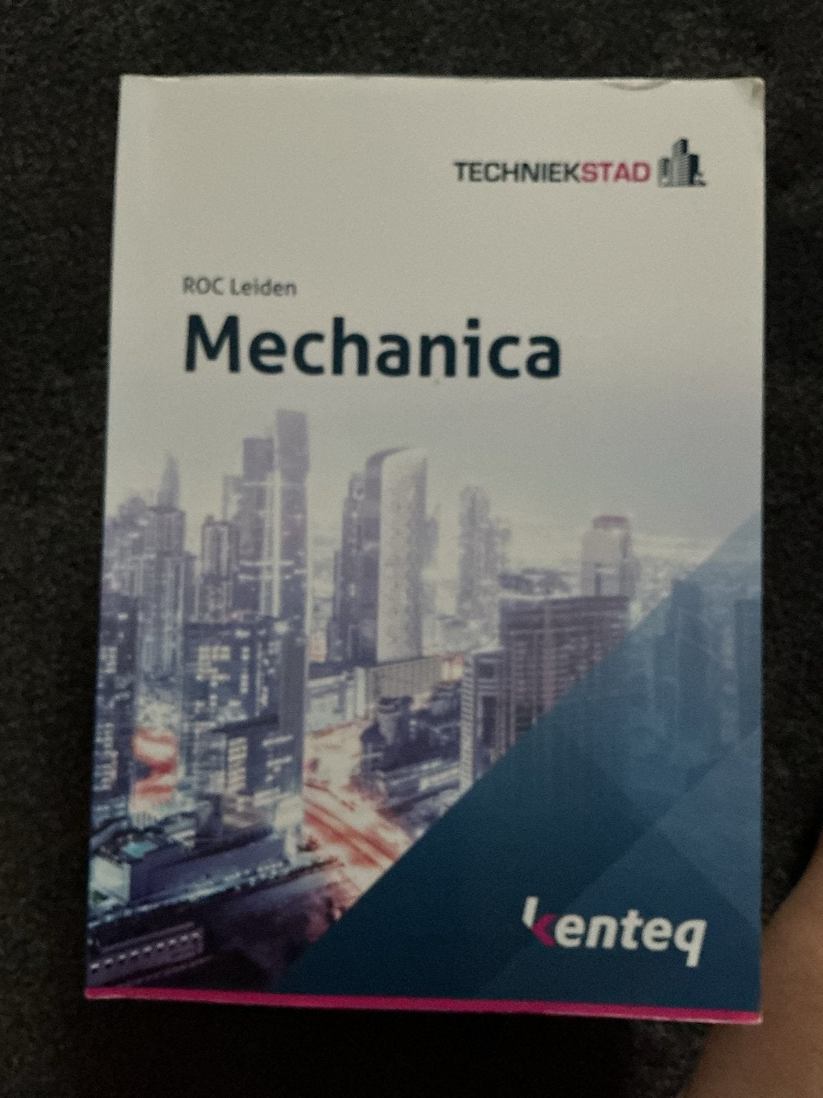 Mechanica - Techniekstad ROC Leiden, Ophalen of Verzenden, Zo goed als nieuw, Werktuigbouwkunde