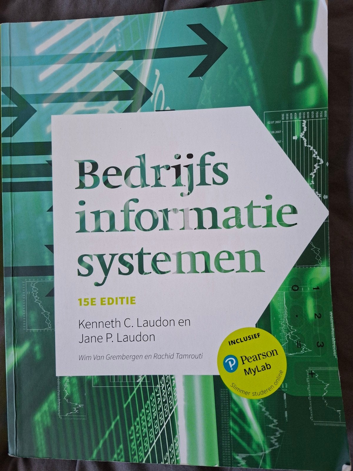 Bedrijfsinformatiesystemen 15e editie - Kenneth C. Laudon, Zo goed als nieuw, Kenneth C. Laudon, Jane P. Laudon, Gamma, HBO