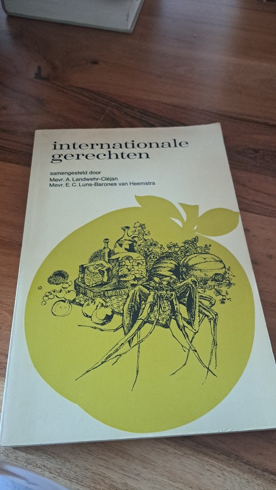 Internationale Gerechten - Kookboek, Gelezen, Hoofdgerechten, Overige gebieden, Mevr. A. Landwehr-Cléjan, Mevr. E. C. Luns-Barones van Heemstra