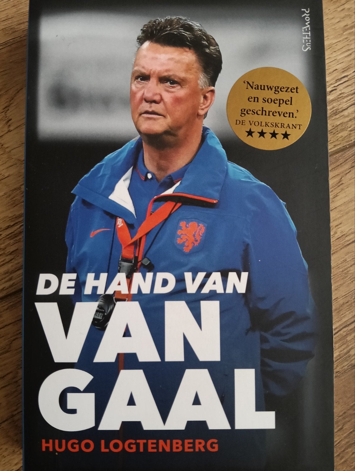 De Hand van Van Gaal - Hugo Logtenberg, Ophalen of Verzenden, Gelezen